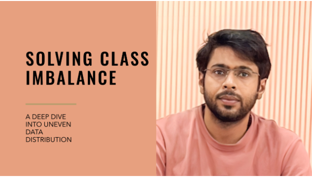 Class Imbalance: A Deep Dive into Solving Uneven Data Distribution