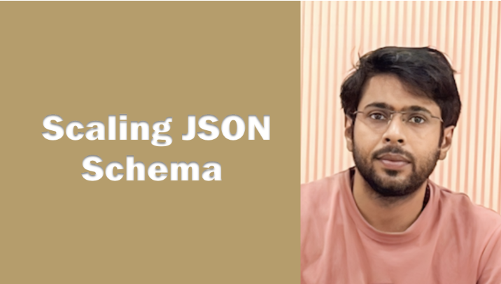 Scaling JSON Schema